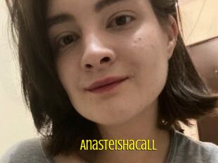 AnasteishaCall