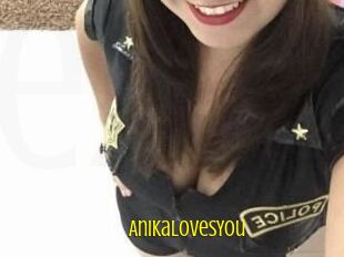 AnikaLovesYou