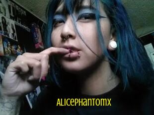 Alicephantomx