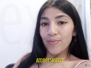 Amberskinny