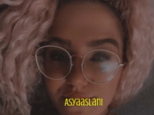 Asyaaslani