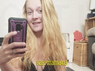 Babymama413