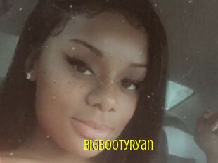 BigbootyRyan