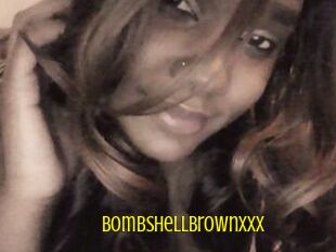 BombShellBrownXxX