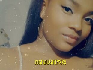 Bignaughtyxxx