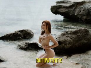 Burnwithme