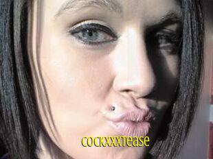 CockxXxTease