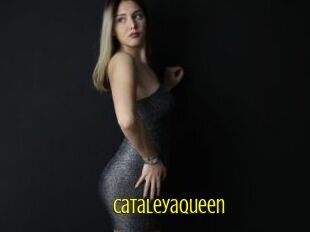 Cataleyaqueen