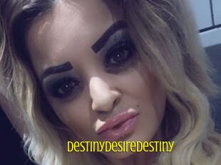 Destinydesiredestiny