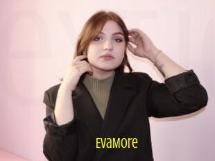 EvaMore