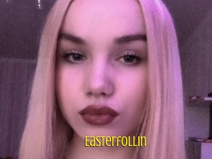 Easterfollin