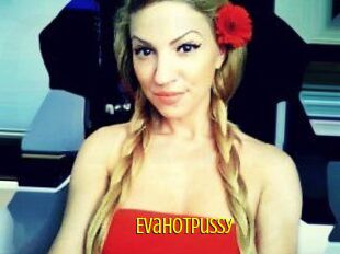 Evahotpussy