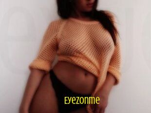 Eyezonme