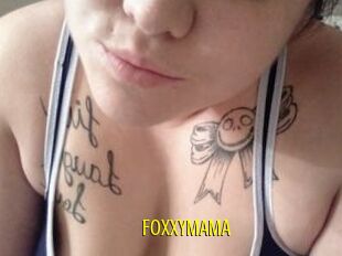 FOXXYMAMA