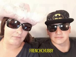 FRENCHCHUBBY