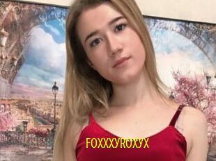 FoxxxyRoxyX