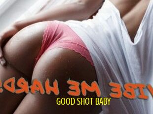 GOOD_SHOT_BABY