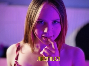 Juicymilk21