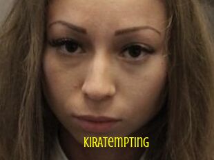 KIRAtempting