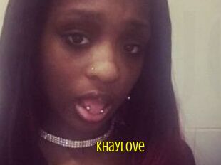 KhayLove