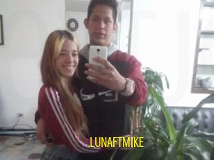 LUNAFTMIKE