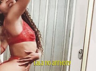 Lala_no_anthony