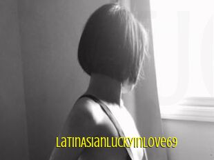 LatinAsianluckyinlove69