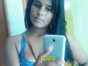 Luxana