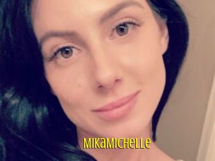 MikaMichelle