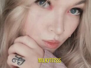Milkytitsss