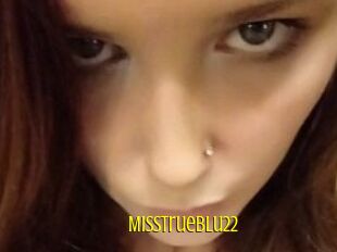MissTrueblu22