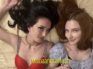 Maidaandcathryn