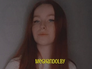 Meghandolby