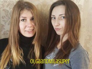 OlgaandMilaSuper