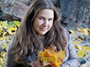 Ononey