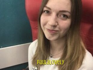 PaulaLovely