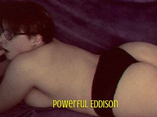 Powerful_Eddison