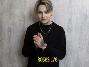 Rosesilver