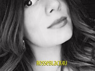 Rosseblack4U