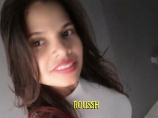 Roussh