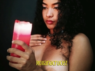 Roxanacrucez