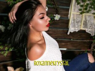 Roxannekrystal