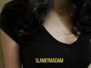 SLANKYMADAM