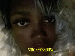 SmokeyBadasz