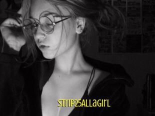 Strip25AllaGirl