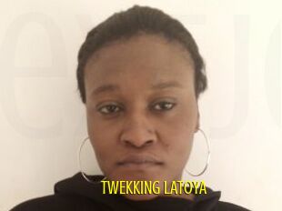 TWEKKING_LATOYA