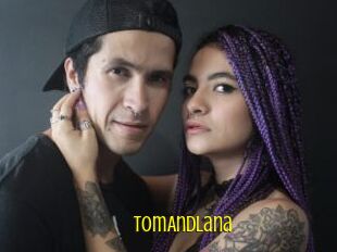 TomAndLana