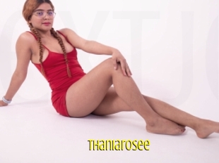 Thaniarosee