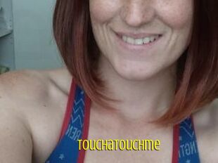 Touchatouchme