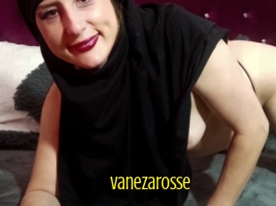 Vanezarosse